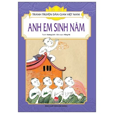 tranh truyện dân gian việt nam anh em sinh năm hồng hà, vương linh