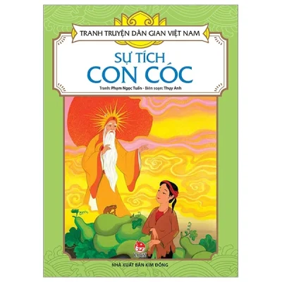 Tranh Truyện Dân Gian Việt Nam - Sự Tích Con Cóc - Phạm Ngọc Tuấn, Thụy Anh