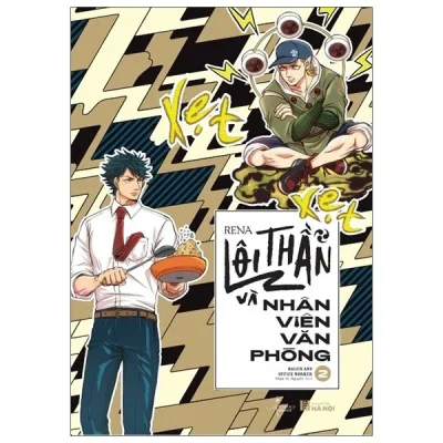 Lôi Thần Và Nhân Viên Văn Phòng - Tập 2 - Rena