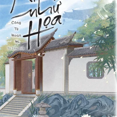 Mi Mục Như Họa - Công Tử Hoan Hỉ