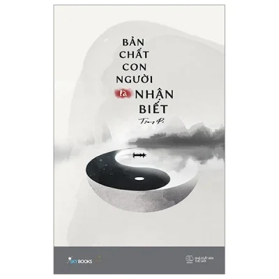 Bản Chất Con Người Là Nhận Biết - Trang Ps