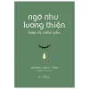 Ngỡ Như Lương Thiện Hóa Ra Mềm Yếu - Hoàng Ngọc Linh