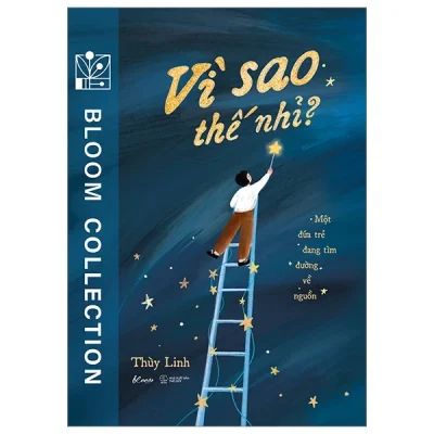 Vì Sao Thế Nhỉ? - Một Đứa Trẻ Đang Tìm Đường Về Nguồn - Thùy Linh