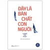 Đây Là Bản Chất Con Người - Vương Tâm Ngạo