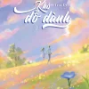 Khó Dỗ Dành – Tập 2 – Trúc Dĩ