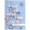 Tâm Lý Học Tính Cách - Trâu Hoành Minh