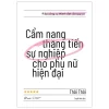 Cẩm Nang Thăng Tiến Sự Nghiệp Cho Phụ Nữ Hiện Đại - Thôi Thôi