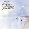 Không Phải Trong Dông Bão, Ta Đang Sống Những Ngày Sau Mưa - Lee Hyo Geun