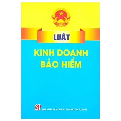 Luật Kinh Doanh Bảo Hiểm - Quốc Hội