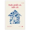 Muộn Phiền Ơi, Biến Đi! - Mrs Hinch