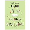 Bạn Là Ai Giữa Muôn Vàn Phong Cách Sống - Nguyễn Tuấn Đức