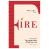 FIRE - Con Đường Dẫn Đến Độc Lập Tài Chính & Nghỉ Hưu Sớm - Michael Quan