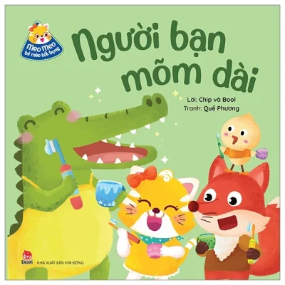 Meo Meo Bé Mèo Tốt Bụng - Người Bạn Mõm Dài - Quế Phương, Chip Và Bool