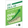 Rèn Luyện Thói Quen Để Trở Nên Giàu Có - Zig Ziglar