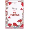 The Way To Be Humble - The Wanderers