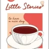 Little Stories - To Have A Nice Day - Stacey Riches