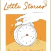 Little Stories – To Push You Forward - Stacey Riches