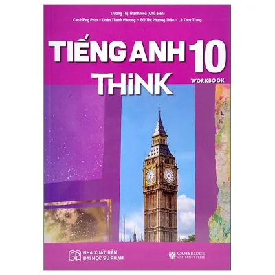 Tiếng Anh 10 Think - Workbook - Nhiều Tác Giả