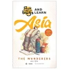 Pack Your Bags And Learn Asia - The Wanderers