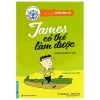 Bài Học Về Tính Cần Cù - James Có Thể Làm Được (Song Ngữ Anh - Việt) - Ken Spillman, James Tan