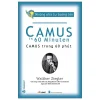 Những Nhà Tư Tưởng Lớn - Camus Trong 60 Phút - Walther Ziegler