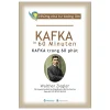Những Nhà Tư Tưởng Lớn - Kafka Trong 60 Phút - Walther Ziegler