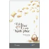 Lá Thư Gửi Từ Miền Hạnh Phúc - Thought Catalog