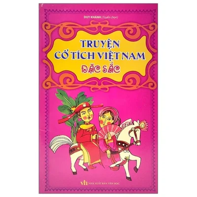 Truyện Cổ Tích Việt Nam Đặc Sắc - Duy Khánh