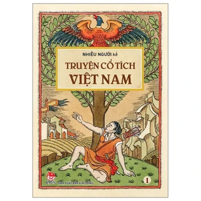 Truyện Cổ Tích Việt Nam - Tập 1 - Nhiều Tác Giả