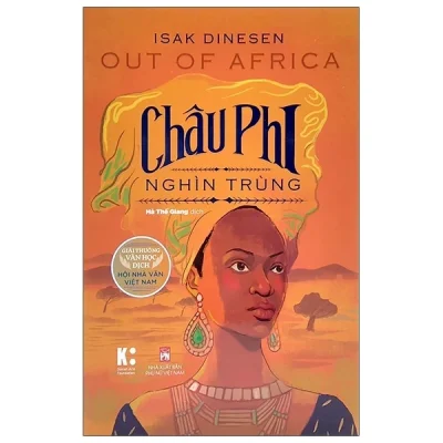 Châu Phi Nghìn Trùng - Isak Dinesen