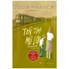 Trái Tim Mù Lòa - Julia Franck