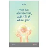 Một Tôi Ước Sao Trời, Một Tôi Ở Nhân Gian - A Tòn
