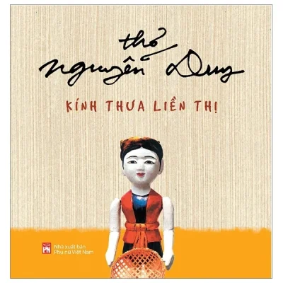 Kính Thưa Liền Thị - Nguyễn Duy