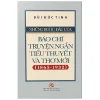 Những Bước Đầu Của Báo Chí Truyện Ngắn Tiểu Thuyết Và Thơ Mới (1865-1932) - Bùi Đức Tịnh