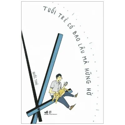 tuổi trẻ có bao lâu mà hững hờ quốc thái