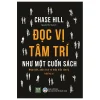 Đọc Vị Tâm Trí Như Một Cuốn Sách - Chase Hill