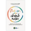 Nuôi Con Bằng Chánh Niệm - Laura Linn Knight