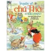 Truyện Về Chú Thỏ Mưu Mẹo (Bìa Cứng) - Joel Chandler Harris, Rene Cloke
