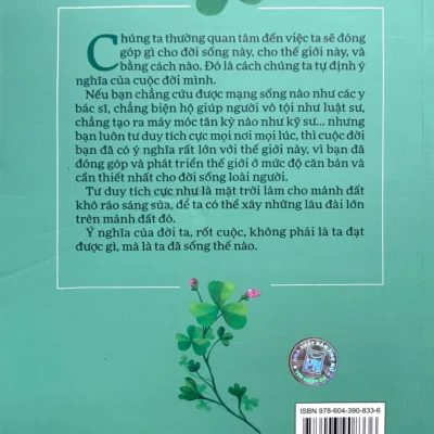 Sống Một Cuộc Đời Ý Nghĩa – 99 Điều Tích Cực Để Sống Hạnh Phúc Và Thành Công – Trần Đình Hoành