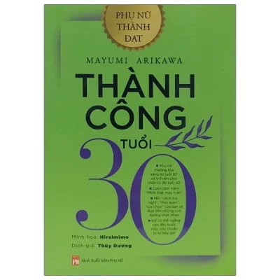 Phụ Nữ Thành Đạt - Thành Công Tuổi 30 - Mayumi Arikawa