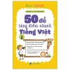 50 Đề Tăng Điểm Nhanh Tiếng Việt Lớp 2 - Vũ Thị Gấm