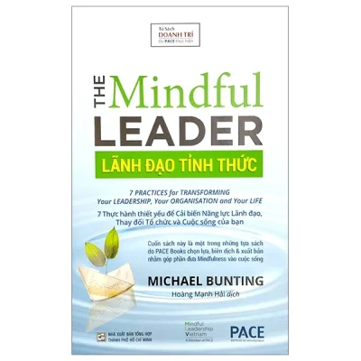 Lãnh Đạo Tỉnh Thức - The Mindful Leader - Michael Bunting
