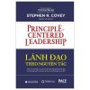 Lãnh Đạo Theo Nguyên Tắc (Bìa Cứng) - Stephen R. Covey