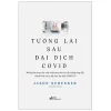 Tương Lai Sau Đại Dịch Covid - Jason Schenker