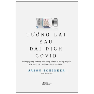 Tương Lai Sau Đại Dịch Covid - Jason Schenker