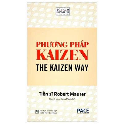 Phương Pháp Kaizen - The Kaizen Way - Robert Maurer