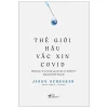 Thế Giới Hậu Vắc Xin Covid - Jason Schenker