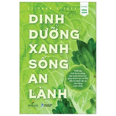 Dinh Dưỡng Xanh Sống An Lành - Silvana Siskov