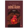 Công Chúa Đồng Xuân - Quyển Hạ - Trần Thùy Mai