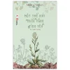 Một Thế Giới Thiếu Vắng Tình Yêu - Miura Shion